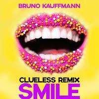 Smile (Clueless Remix)