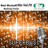 Basi Musicali Hits Vol.70 (Backing Tracks Altamarea)