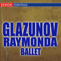 Glazunov: Raymonda Ballet