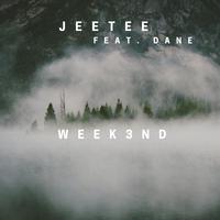 Weekend (feat. Dane)