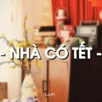 BEAT Nhà Có Tết (Lofi)