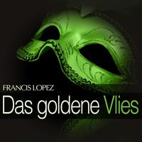 Lopez: Das goldene Vlies