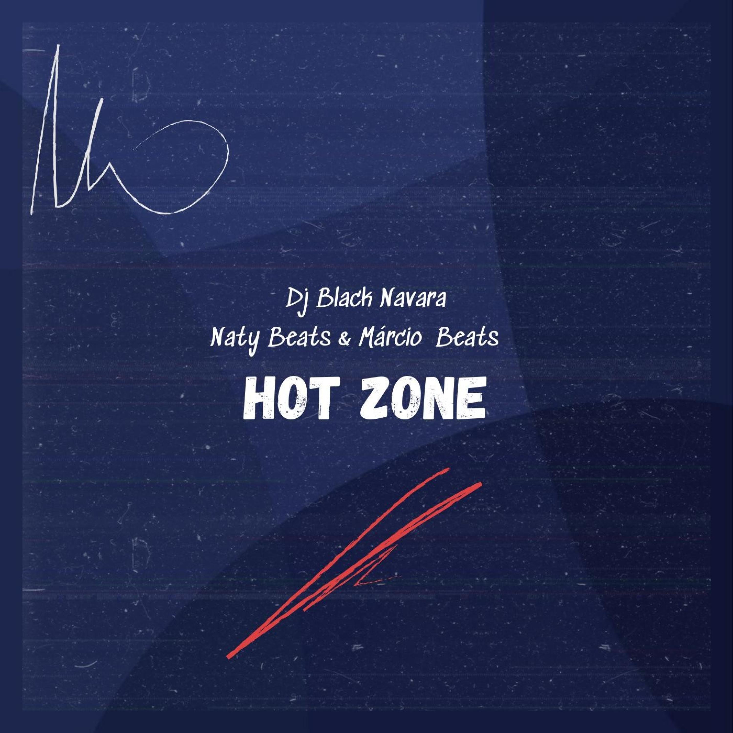 Hot Zone (Naty Beats & Dj Black Navara Remix)