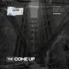 Phathom - The Come Up