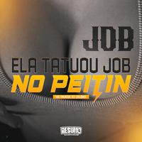 Ela Tatuou Job no Peitin