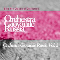 Orchestra Giovanile Russia Vol, 2