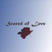 Scared of Love (feat. KEIF)