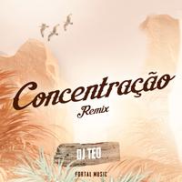 Concentração (Remix)