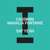 CASSIMM - Say Yeah