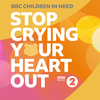 BBC Children In Need - Stop Crying Your Heart Out (BBC Radio 2 Allstars)