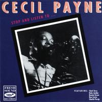 Stop and Listen To... Cecil Payne