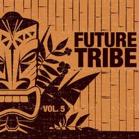 Future Tribe, Vol. 5