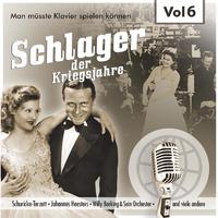 Schlager der Kriegsjahre, Vol. 6