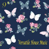 Versatile House Music, Vol. 9