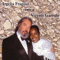 Argelia Fragoso Canta A Vicente Garrido