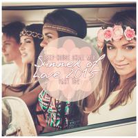 Deep House Chill Mix: Summer of Love 2015 Pt. 1 & 2