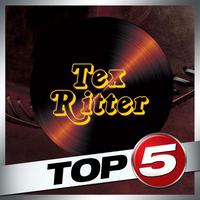 Top 5 - Tex Ritter - EP