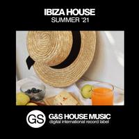 Ibiza House (Summer '21)