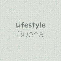 Lifestyle Buena