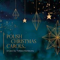 Polish Christmas Carols on Jazz