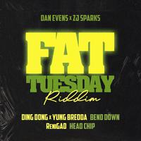 Fat Tuesday Riddim