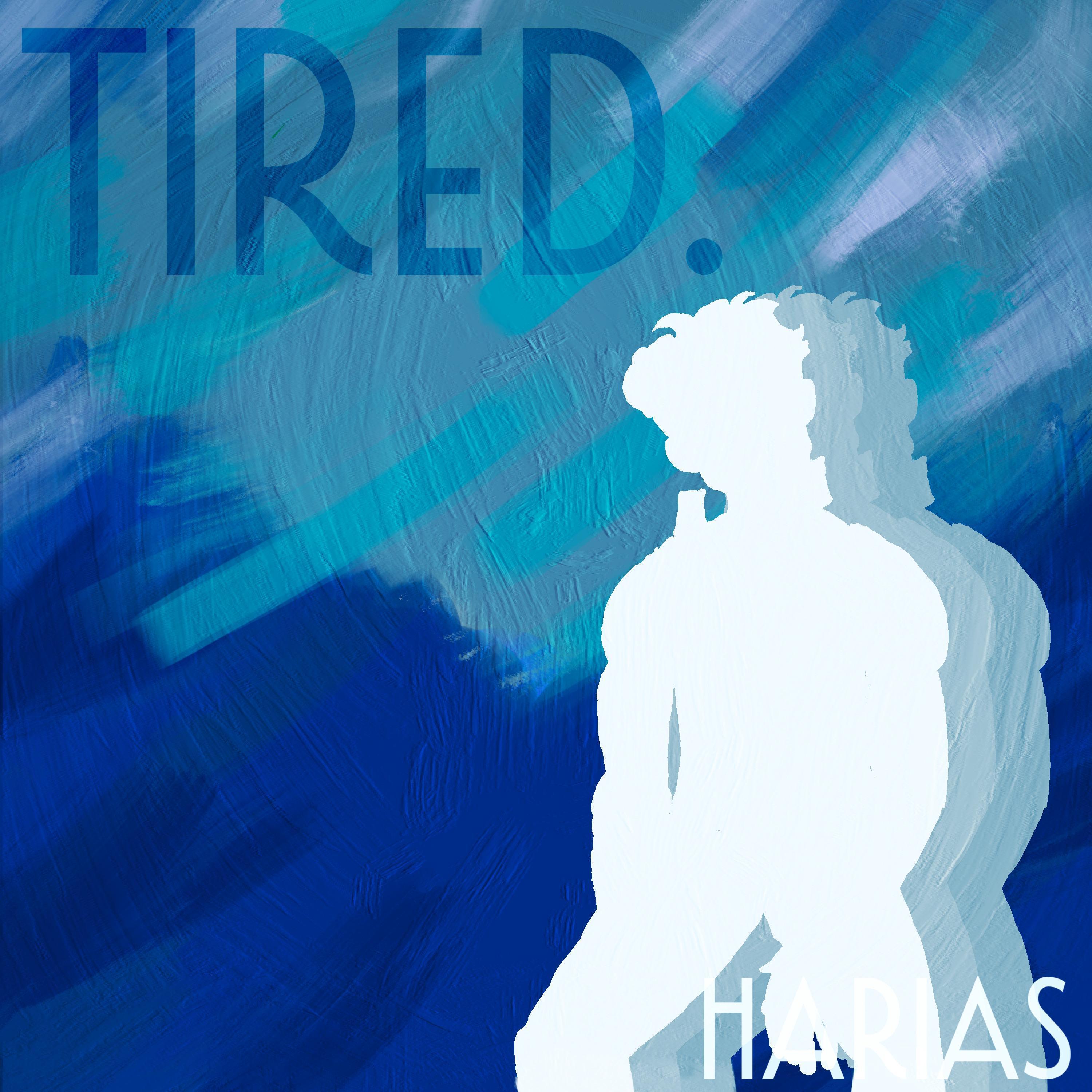 Tired