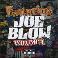 Featuring Joe Blow, Vol. 1