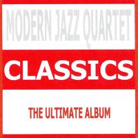 Classics : Modern Jazz Quartet