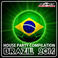 Brazil 2014 House Party Compilation