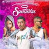 MC Alysson - Santinha