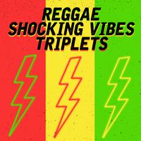 Reggae Shocking Vibes Triplets: Alley Cat, Powerman and Future Troubles