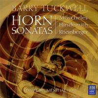 Moscheles, Hindemith & Rheinberger: Horn Sonatas