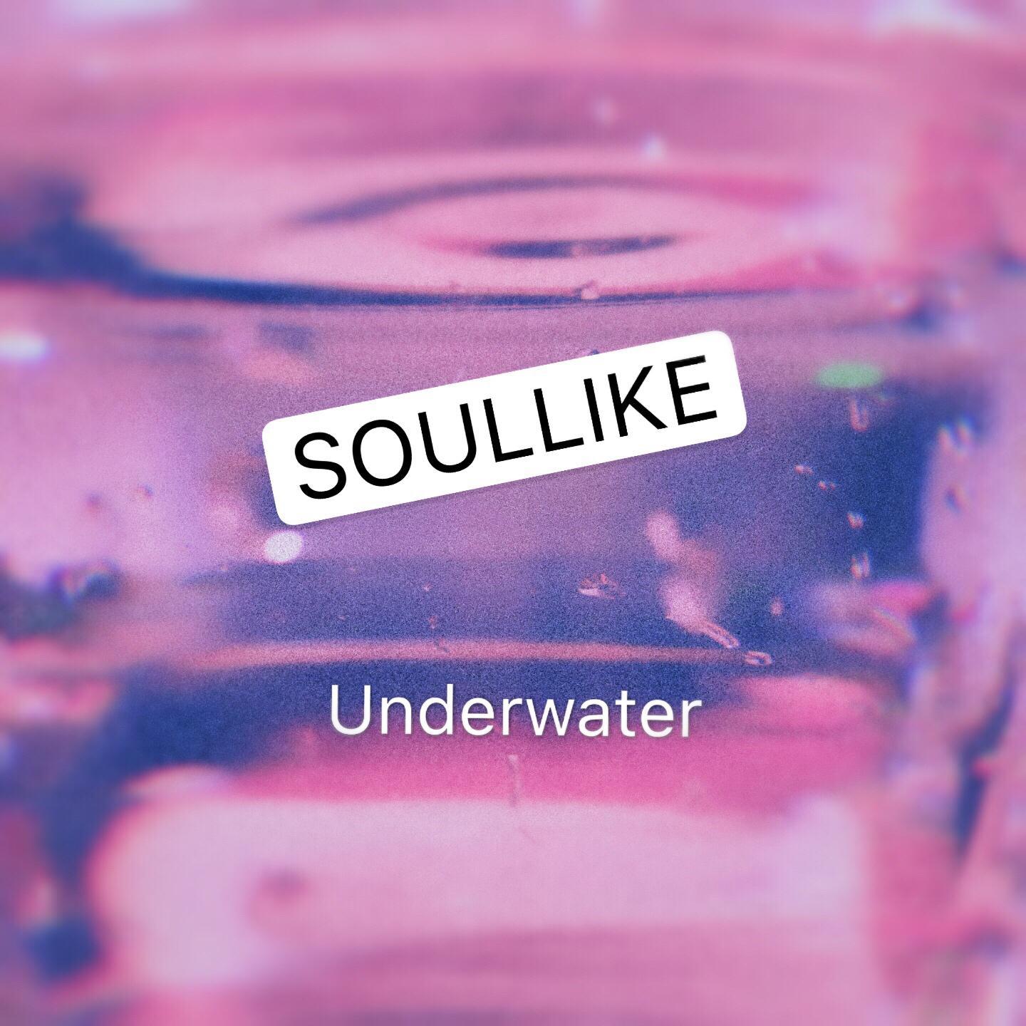 Soulike - Underwater