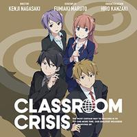 Classroom☆Crisis vol.7 特典CD