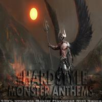 #Hardstyle Monster Anthems, Vol. 5 (100% Ultimate Master Flavoured with Dance)