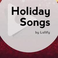 Holiday Songs by Lullify