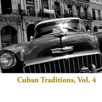 Cuban Traditions, Vol. 4