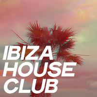 Ibiza House Club (The Best Selection House Music Ibiza 2020)