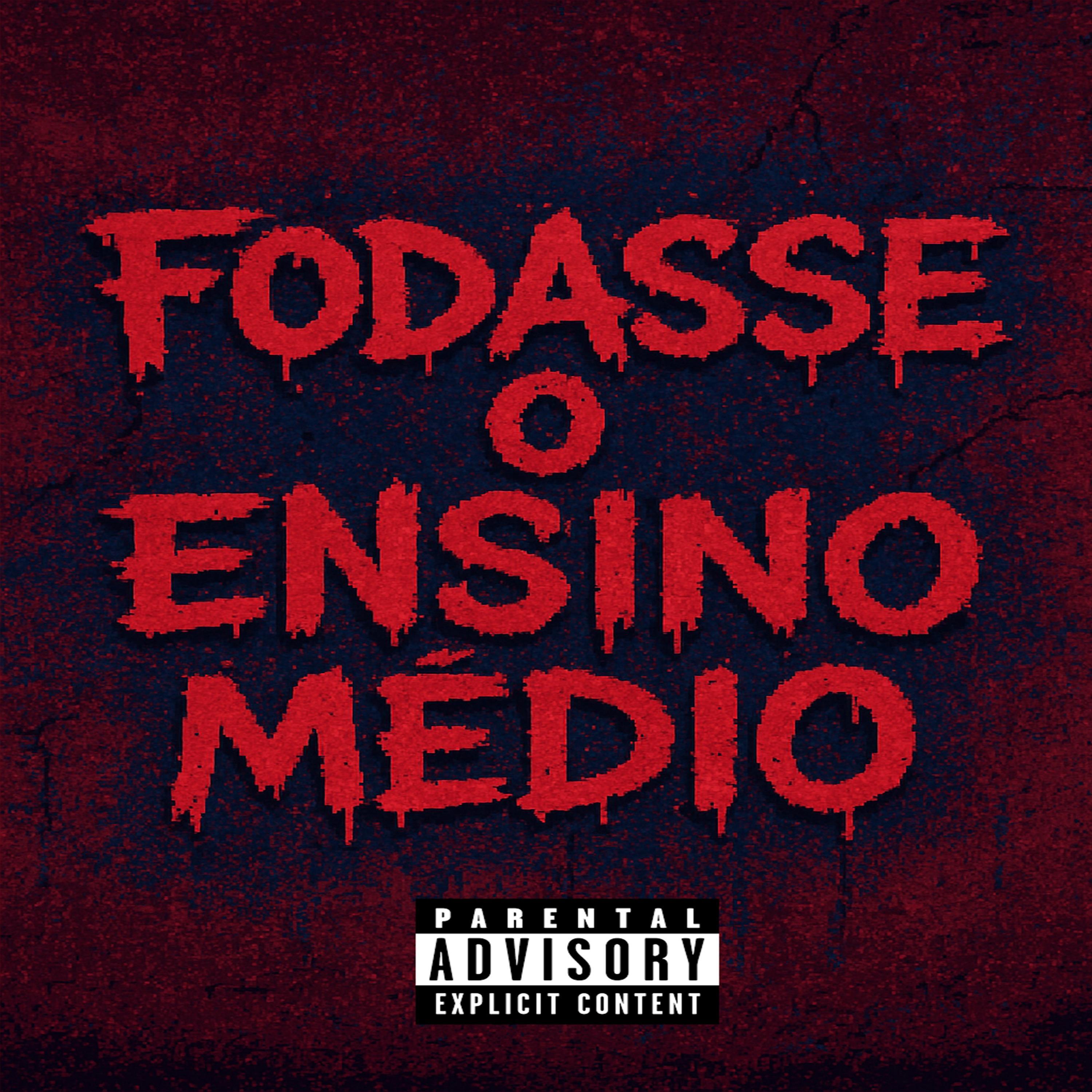 Fodasse O Ensino Médio