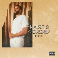 Praise & Worship (Deluxe)