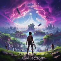 Fortnite Frenzy: Battle Royale Beats - The Ultimate Hits Collection