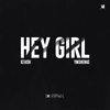 KEVISH - Hey Girl