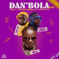 Dan Bola (Remix)