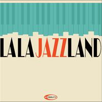 La La JazzLand