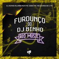 Furdunço do Dj Binho