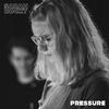 Sarah Rockt - Pressure