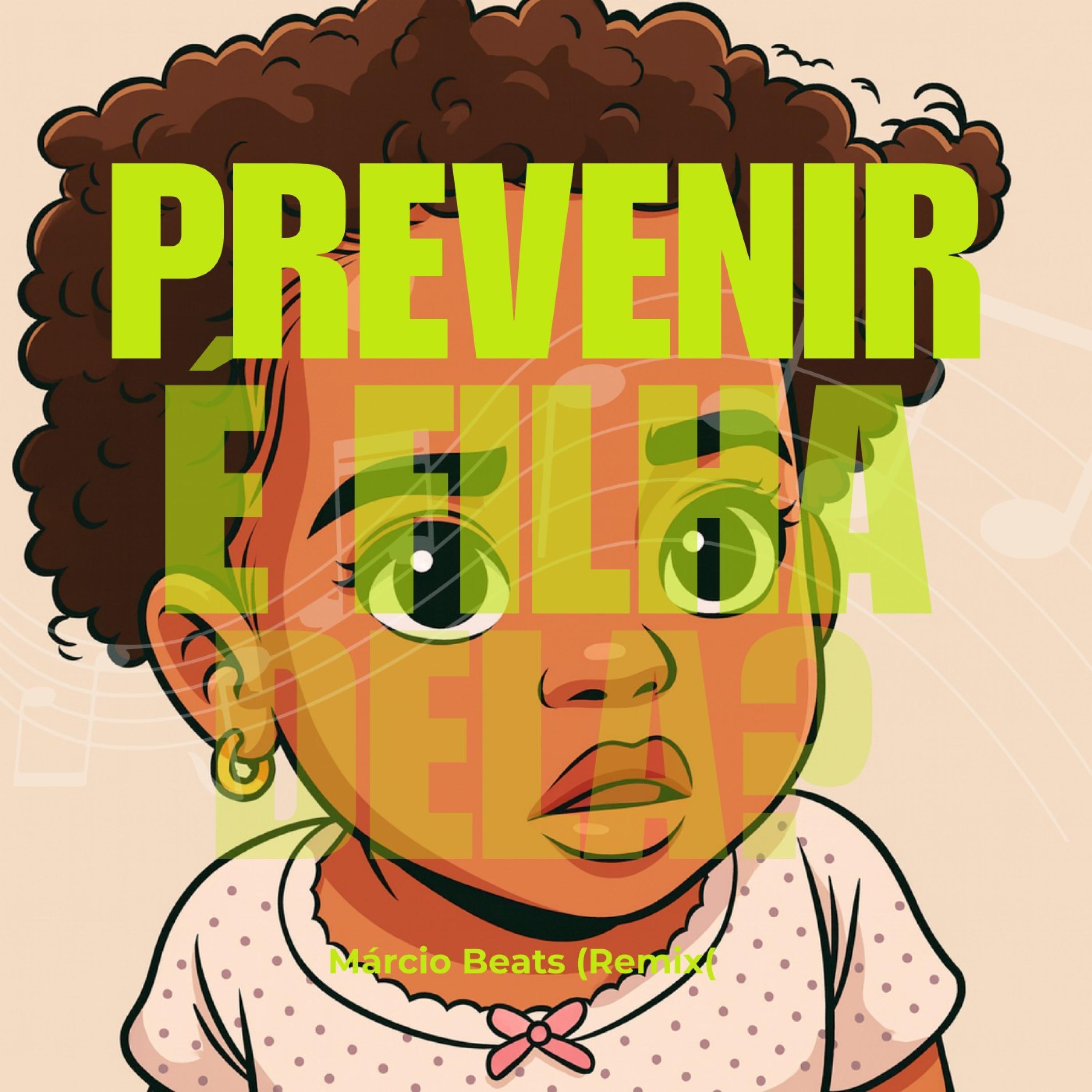 Prevenir é filha dela?