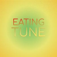 Eating Tune