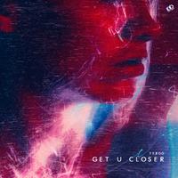 get u closer