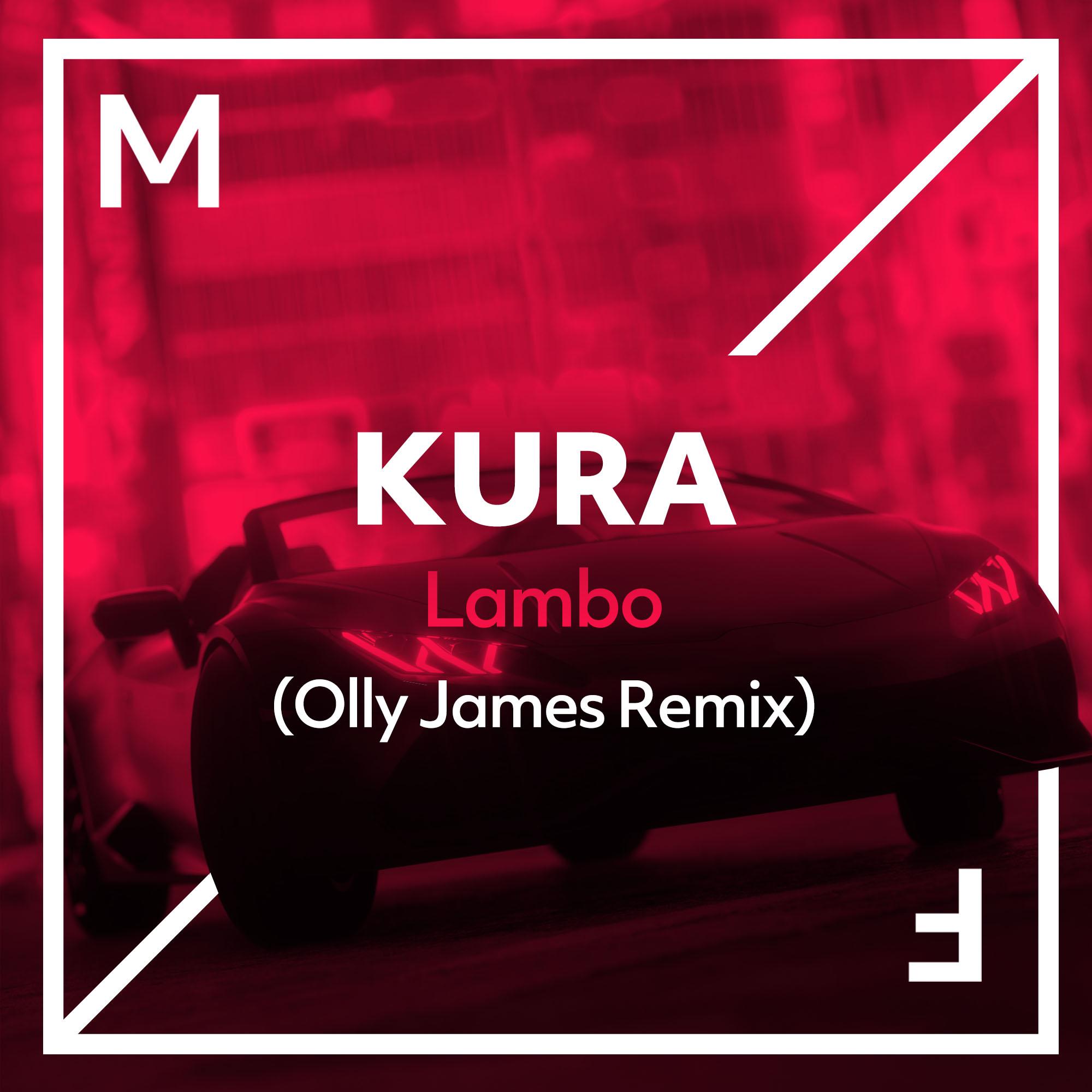 Lambo (Olly James Remix)